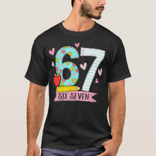 Preppy 6 7 Six Seven Meme Teacher Student Women Gi T-Shirt