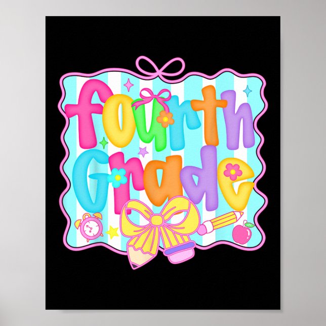 Preppy Back To School 4th Grade Coquette Bow Girls Poster (Front)