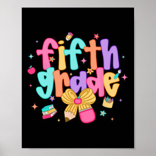 Preppy Back To School 5th Grade Coquette Bow Girls Poster