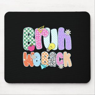 Preppy Back To School Colourful Bruh We Back Teach Mouse Pad