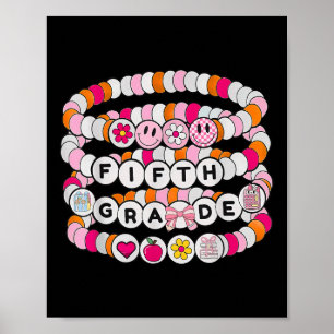 Preppy Back To School Fifth Grade Bracelet Teacher Poster
