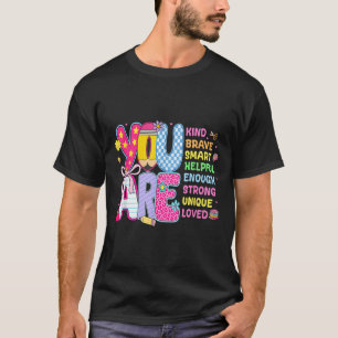 Preppy Back To School First Day Of School You Are T-Shirt
