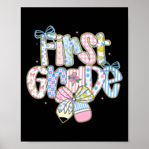 Preppy Back To School Floral 1st Grade Coquette Gi Poster