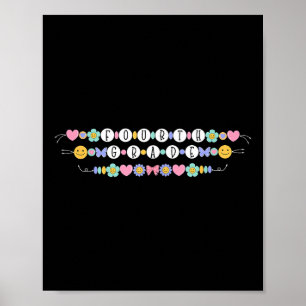 Preppy Back To School Fourth Grade Bracelet Teache Poster