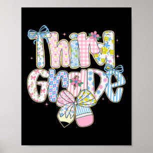 Preppy Ck To School Floral 3rd Grade Coquette Girl Poster