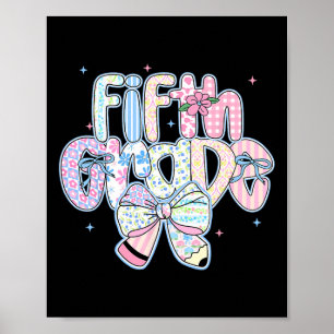 Preppy Ck To School Floral 5th Grade Coquette Girl Poster