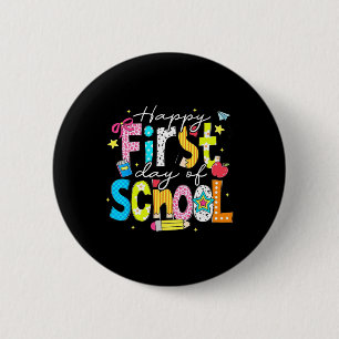Preppy Ck To School Happy First Day Of School Retr 6 Cm Round Badge