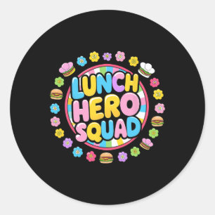 Preppy Ck To School Lunch Lady Squad Lunch Hero Sq Classic Round Sticker
