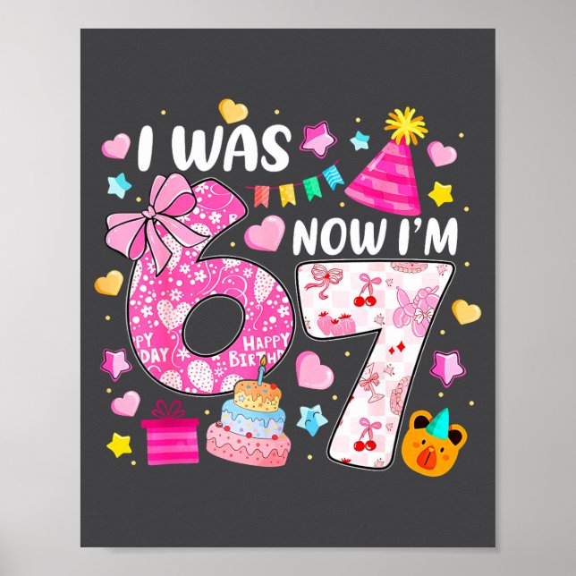 Preppy Coquette Bow I Was 6 Now I'm 7 7th Birthday Poster (Front)