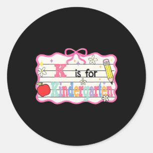 Preppy Coquette Bow K Is For Kindergarten Back To  Classic Round Sticker