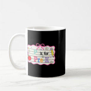 Preppy Coquette Bow P Is For Pre-k Teacher Ck To S Coffee Mug