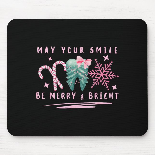 Preppy Coquette Teeth May Your Smile Be Merry And  Mouse Pad (Front)