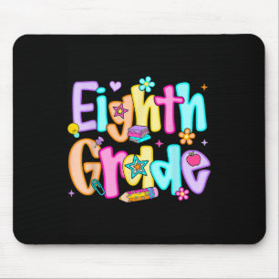 Preppy Eighth Grade Back To School 8th Grade Teach Mouse Pad