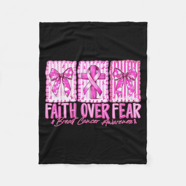 Preppy Faith Over Fear Breast Cancer Bow Warrior C Fleece Blanket (Front)