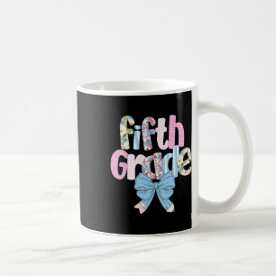 Preppy Fifth Grade Teacher Blue Floral Coquette Pe Coffee Mug