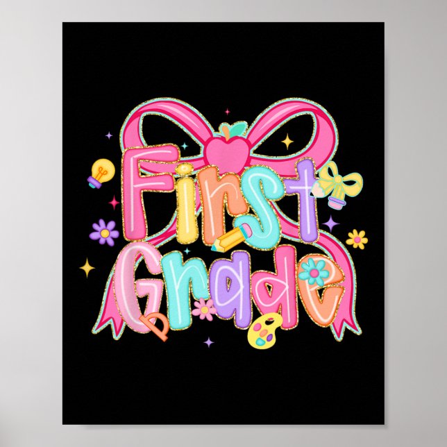 Preppy First Grade Back To School Coquette Bow Tea Poster (Front)