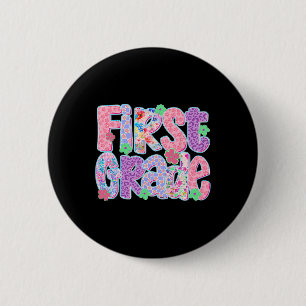 Preppy First Grade Back To School Teachers Girls 6 Cm Round Badge