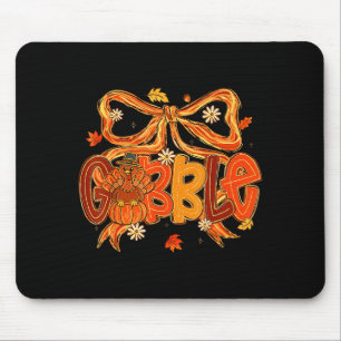 Preppy Gobble Coquette Bow Turkey Thanksgiving Fal Mouse Pad