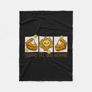 Preppy Gobble Gobble Till You Wobble Turkey Thanks Fleece Blanket
