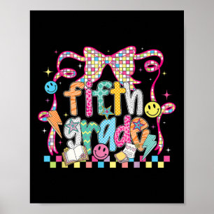 Preppy Groovy Fifth Grade Back To School Coquette Poster