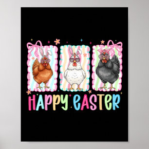 Preppy Happy Easter Chicken Coquette Bow Cute Farm Poster
