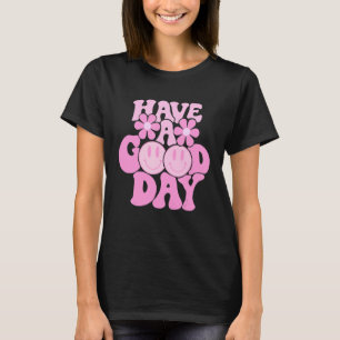 Preppy Have A Good Day Smile Face Aesthetic Tr T-Shirt