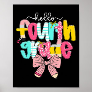 Preppy Hello 4th Grade Teacher Coquette Bow Byck T Poster
