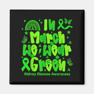 Preppy in march wear green kidney disease awarenes magnet