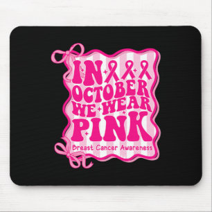 Preppy In October We Wear Pink Breast Cancer Coque Mouse Pad