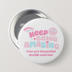 Preppy keep being amazing slogan smilie pink blue 7.5 cm round badge