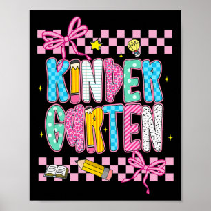 Preppy Kindergarten Back To School 1st Grade Teach Poster
