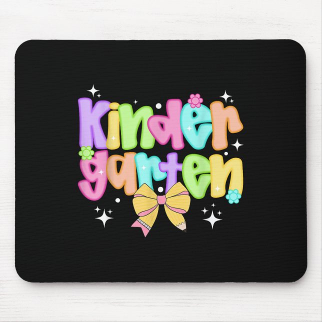Preppy Kindergarten Teacher Team Bow Back To Schoo Mouse Pad (Front)