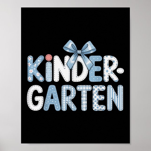 Preppy Kindergarten Teacher Team Bow Back To Schoo Poster (Front)