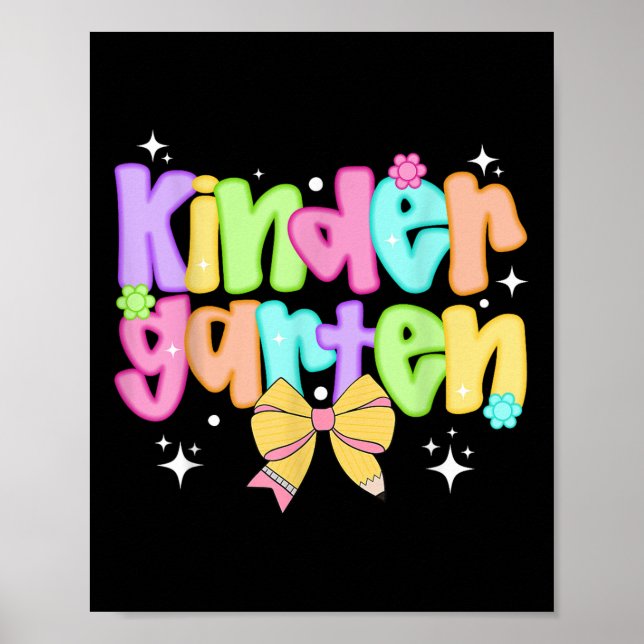 Preppy Kindergarten Teacher Team Bow Back To Schoo Poster (Front)