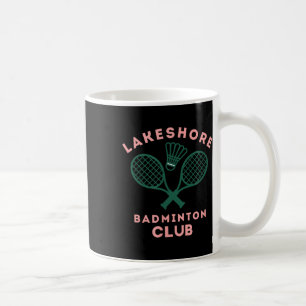 Preppy Lakeshore Badminton Club Cute Graphic  Coffee Mug