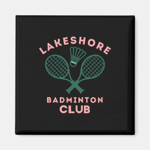 Preppy Lakeshore Badminton Club Cute Graphic Magnet
