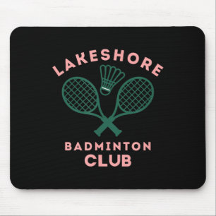 Preppy Lakeshore Badminton Club Cute Graphic Mouse Pad