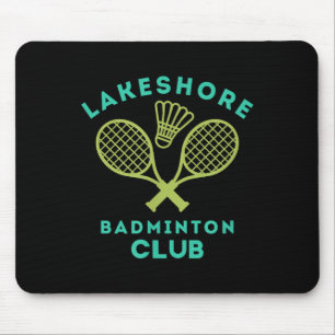Preppy Lakeshore Badminton Club Cute Graphic Mouse Pad