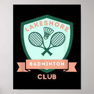 Preppy Lakeshore Badminton Club Cute Graphic Poster