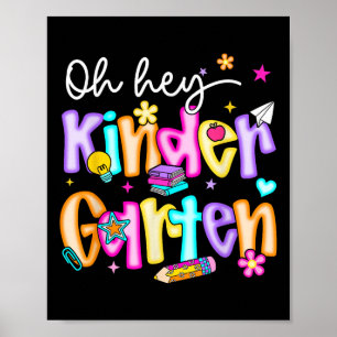 Preppy Oh Hey Kindergarten Back To School Teachers Poster