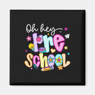 Preppy Oh Hey Preschool Back To School Teachers St Magnet