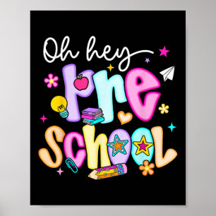 Preppy Oh Hey Preschool Back To School Teachers St Poster