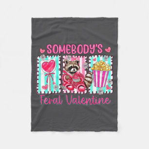 Preppy Somebody's Feral Valentine Raccoon Valentin Fleece Blanket