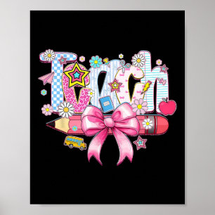 Preppy Teach Teacher Pink Floral Coquette Pencil B Poster