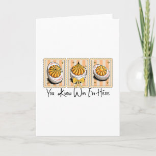 Preppy Thanksgiving You Know Why I'm Here Deviled Card
