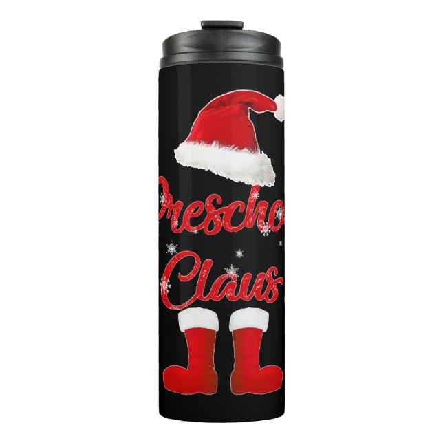 preschool claus christmas family matching thermal tumbler (Front)