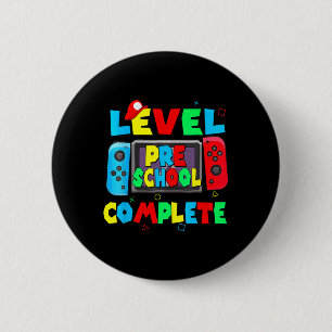 Preschool Complete Last Day Of School Video Game 1 6 Cm Round Badge