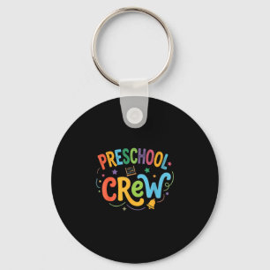 Preschool crew back to school preschool squad key ring
