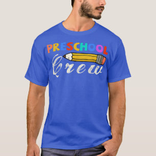 Preschool Crew Cute Back To School Teachers  T-Shirt