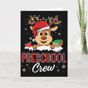 Preschool Crew Funny Reindeer Teacher Student Chri Card